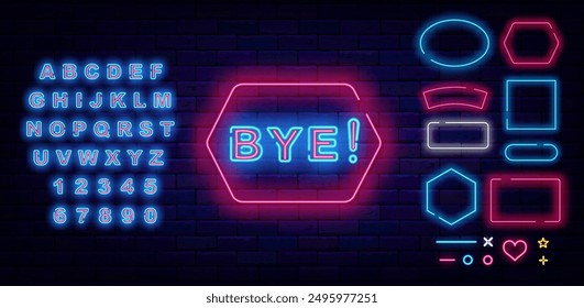 Bye neon label. Online chat communication. Glowing text. Close sign. Shiny blue alphabet. Various geometric frames set. Editing text. Vector stock illustration