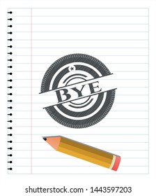Bye with pencil strokes. Vector Illustration. Detailed.
