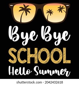 
bye bye school hello summer