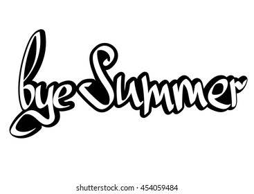 bye Summer, isolated calligraphy phrase, sticker template, words design, vector illustration