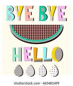 Bye bye summer/hello autumn poster in geometric style with modern shapes. Memphic geometric background. Vector Illustration