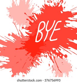 Bye Vector EPS10, Great for any use.