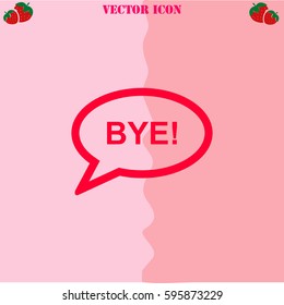 Bye vector  icon. Strawberry Background.