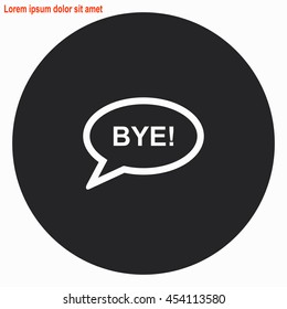 Bye web icon. Gray circle button with white illustration.