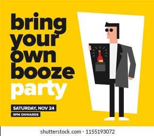 BYOB Party Template for Poster, Flyer, Blog! Bring Your Own Bottle/Booze/Boos. Vector illustration of a man carrying a wine bottle in jacket pocket