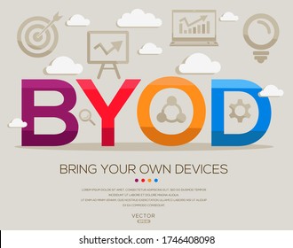 Byod (bring your own devices), letters and icons. Vector illustration.