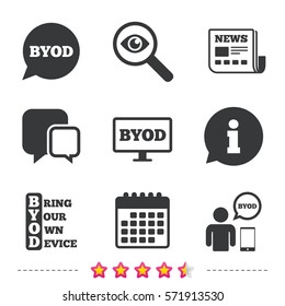 BYOD icons. Human with notebook and smartphone signs. Speech bubble symbol. Newspaper, information and calendar icons. Investigate magnifier, chat symbol. Vector