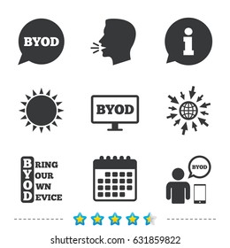 BYOD icons. Human with notebook and smartphone signs. Speech bubble symbol. Information, go to web and calendar icons. Sun and loud speak symbol. Vector