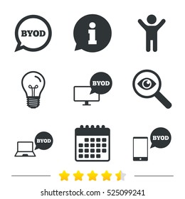 BYOD icons. Notebook and smartphone signs. Speech bubble symbol. Information, light bulb and calendar icons. Investigate magnifier. Vector