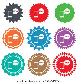 BYOD sign icon. Bring your own device symbol. Smartphone with speech bubble sign. Stars stickers. Certificate emblem labels. Vector