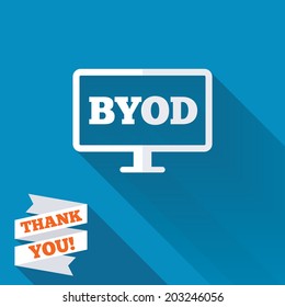 BYOD sign icon. Bring your own device symbol. Monitor tv icon. White flat icon with long shadow. Paper ribbon label with Thank you text. Vector