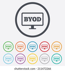 BYOD sign icon. Bring your own device symbol. Monitor tv icon. Round circle buttons with frame. Vector