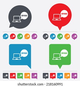 BYOD sign icon. Bring your own device symbol. Notebook with speech bubble sign. Speech bubbles information icons. 24 colored buttons. Vector