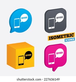 BYOD sign icon. Bring your own device symbol. Smartphone with speech bubble sign. Isometric speech bubbles and cube. Rotated icons with edges. Vector