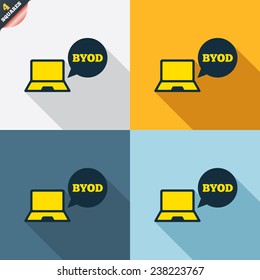 BYOD sign icon. Bring your own device symbol. Notebook with speech bubble sign. Four squares. Colored Flat design buttons. Vector