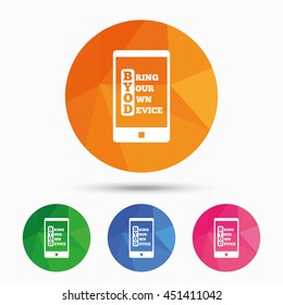 BYOD sign icon. Bring your own device symbol. Smartphone icon. Triangular low poly button with flat icon. Vector