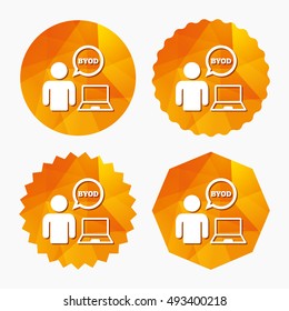 BYOD sign icon. Bring your own device symbol. User with laptop and speech bubble. Triangular low poly buttons with flat icon. Vector