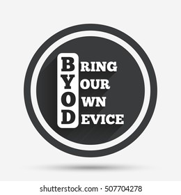 BYOD sign icon. Bring your own device symbol.