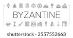 byzantium empire justinian icons set vector. hagia theodora, mosaics orthodox, iconoclasm nicaea, heraclius procopius, greek byzantium empire justinian black contour illustrations