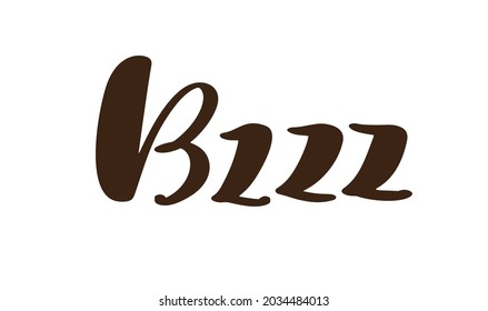 Bzzz vector calligraphy lettering text bee honey. CuteHand lettering word in black color isolated on white background. Concept for logo card, typography print poster.