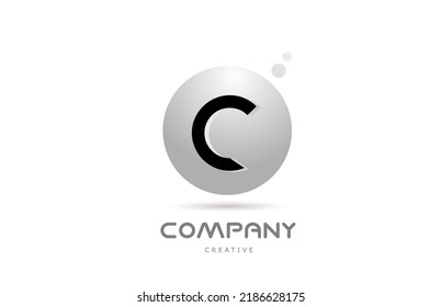 C 3d diseño de icono del logotipo de la letra del alfabeto de la esfera gris con punto. Plantilla creativa para empresas y negocios
