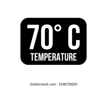 70° C. Temperature degrees celsius vector isolated on white background