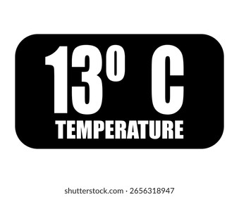 13° C. Temperature degrees celsius vector isolated on white background