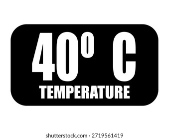 40 ° C. Temperatura grados celsius Vector aislado sobre fondo blanco