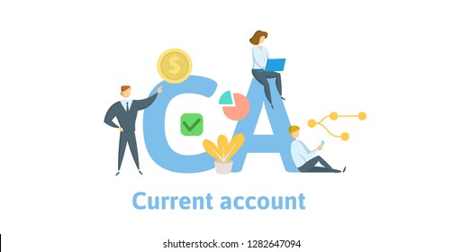 CA, Current Account. Concept with keywords, letters and icons. Colored flat vector illustration. Isolated on white background.