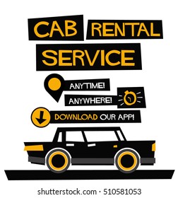 Cab Rental Service Anytime Anywhere Template and App Download Details (Flat Style Vector Illustration Poster Design)