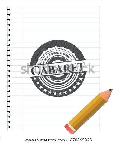 Cabaret emblem draw with pencil effect. Vector Illustration. Detailed.