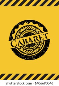 Cabaret inside warning sign, black grunge emblem. Vector Illustration. Detailed.
