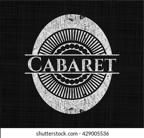 Cabaret written with chalkboard texture