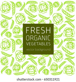Cabbage, green peas, abstract vegetable postcard, fresh organic vegetables, vector illustration, healthy eating, vector background