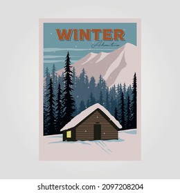 cabin winter landscape vector poster illustration design, snowy background flat illustration design