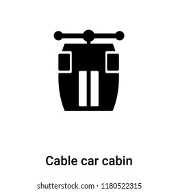 Cable car cabin icon vector isolated on white background, logo concept of Cable car cabin sign on transparent background, filled black symbol