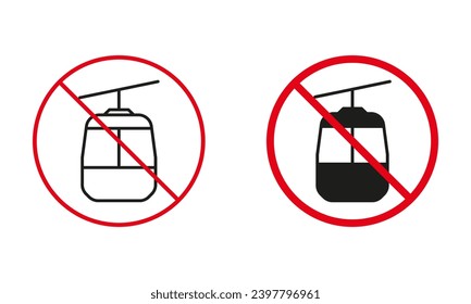 Cable Car Not Allowed Road Sign. Ban Mountain Gondola Circle Symbol Set. Cableway Prohibit Traffic Red Sign. Funicular Line and Silhouette Forbidden Icons. Isolated Vector Illustration.