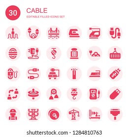 cable icon set. Collection of 30 filled cable icons included Cable, Golden gate, Iron, Rope, Charger, Crane, Payphone, Electric car, Wire, Usb cable, Alternate, Cymbals, Pulley