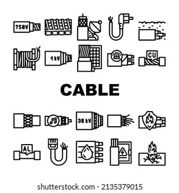 Cable Wire Electrical System Icons Set Vector. Optic And Internet Cable Wire, Fire Resistance And Audio, Aluminum And Copper Line. Low, Medium And High Voltage Cord Black Contour Illustrations