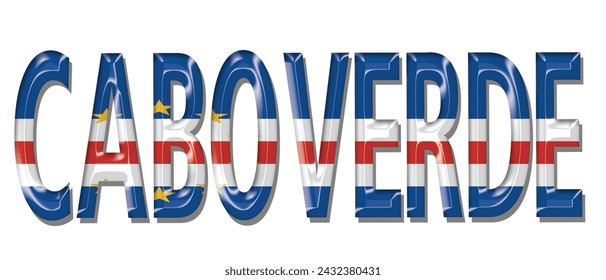 Cabo Verde flag text font, 3D Cabo Verde flag colorful background, Cabo Verde flag vector illustration