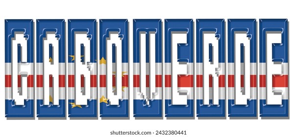 Cabo Verde flag text font, 3D Cabo Verde flag colorful background, Cabo Verde flag vector illustration