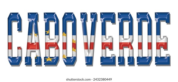 Cabo Verde flag text font, 3D Cabo Verde flag colorful background, Cabo Verde flag vector illustration