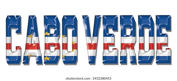 Cabo Verde flag text font, 3D Cabo Verde flag colorful background, Cabo Verde flag vector illustration