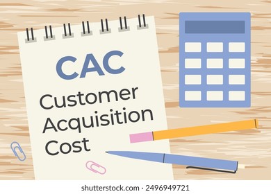 CAC acronym (Customer Acquisition Cost) written on a spiral notepad, flat lay view- vector illustration