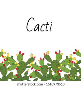 Cacti, opuntia, vector illustration on white background. Card with cactus. Frame, background, border, template.