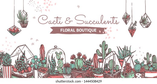 Cacti and succulents boutique hand drawn web banner template. Floral store vector poster design. Decorative houseplants, indoor plants poster with text space. Potted exotic cactus sketches