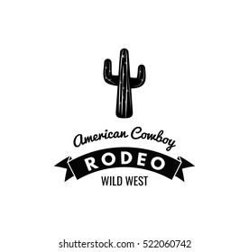 Cactus. American Cowboy. Wild West Label. Western Illustration. Isolated On White Background