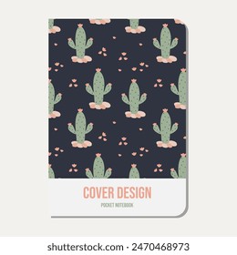 cactus cover design - cactus seamless pattern. Stationery, print, notebook cover and others