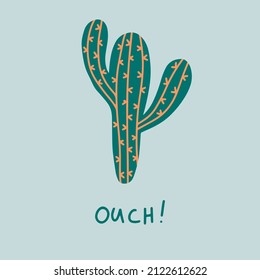 Cactus in cute style with lettering. Perfect for typography poster, card, label, brochure, flyer, page, banner design. Vector illustration