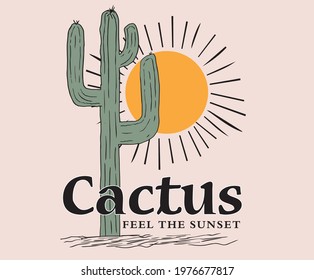 Cactus feel the sunset vector artwork design for apparel. desert cactus illustration vector design.